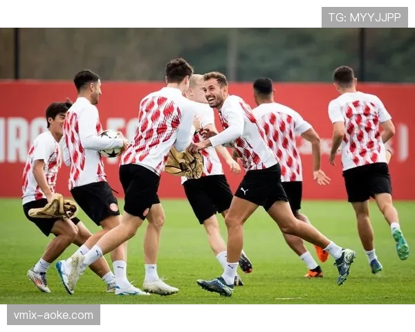 赫罗纳挑战欧冠资格区,黑马成色再受考验